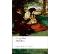 Adam Bede n/e (Oxford World's Classics)