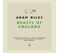 Adam Biles Beasts Of England Paperback Book Adam Biles Multicolor