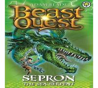Adam Blade Beast Quest: Sepron the Sea Serpent Book Adam Blade Multicolor