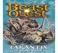 Adam Blade Beast Quest: Tarantix the Bone Spider Book Adam Blade Multicolor