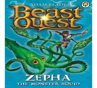 Adam Blade Beast Quest: Zepha the Monster Squid Book Adam Blade Multicolor