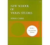 Adam Carse: New School of Violin Studies - Book 3: Violin: Study
