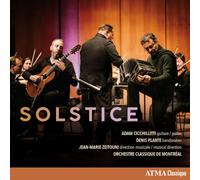 Adam Cicchillitti; Denis Plante; Orchestre classique de Montreal; Jean-Marie Zeitouni - Solstice