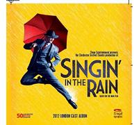 Adam Cooper - Singin' in the Rain: The 2012 London Cast Album