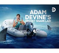 Adam Devine's Secret Shark Lair - Season 1