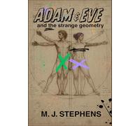 Adam & Eve and the Strange Geometry