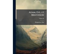 Adam, Eve, et Brid'oison