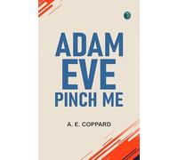 Adam Eve Pinch Me