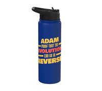 Adam Evolution Can Go in Reverse Saying Funny Adam Name Stainless Steel Insulated Water Bottle