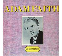 Adam Faith - Not Just A Memory - See For Miles Records Ltd. - CM 121, Charly Records - CM 121