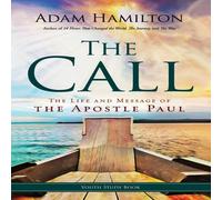 Adam Hamilton Call - Youth Study Book: The Life & Message of the Apostle Paul Adam Hamilton Multicolor