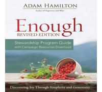 Adam Hamilton Enough Stewardship Program Guide Revised Edition Paperback Book Adam Hamilton Multicolor
