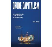 Adam Hanieh Crude Capitalism (Paperback)