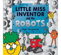Adam Hargreaves Little Miss Inventor & the Robots Book Adam Hargreaves Multicolor