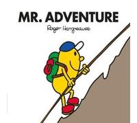 Adam Hargreaves Mr. Adventure Paperback Book Adam Hargreaves Multicolor