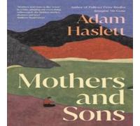 Adam Haslett Mothers & Sons Hardback Book Adam Haslett Multicolor