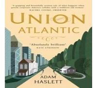 Adam Haslett Union Atlantic Paperback Book in White Adam Haslett White