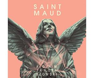 ADAM JANOTA BZOWSKI - SAINT MAUD