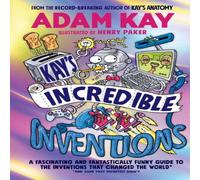 Adam Kay Kay's Incredible Inventions Hardback Book Adam Kay Multicolor