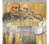 Adam Kostecki, Polish Chamber Philharmonic Orchestra, Hannover Chamber Orchestra, Carsten Petermann - Chaconne in Two