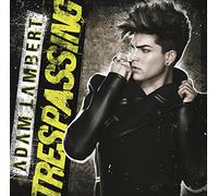 Adam Lambert - Adam Lambert - Trespassing