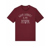 Adam Lambert is My Boyfriend Unisex T-Shirt (UK, Alpha, XL, Regular, Regular, Maroon)