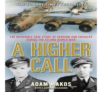 Adam Makos Higher Call Paperback Book Adam Makos Multicolor
