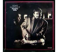 ADAM MAKOWICZ - Naughty baby (US) [VINYL]