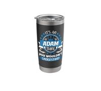 Adam Name | It's an Adam Thing You Wouldn't Understand Stainless Steel Insulated Tumbler