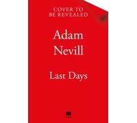 Adam Nevill - Last Days - New Paperback - 24 - V245z