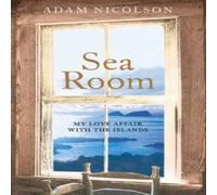 Adam Nicolson SEA ROOM PB Paperback Book Adam Nicolson Multicolor