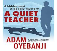 Adam Oyebanji Quiet Teacher Paperback Book Adam Oyebanji Multicolor