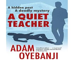 Adam Oyebanji Quiet Teacher Paperback Book Adam Oyebanji Multicolor
