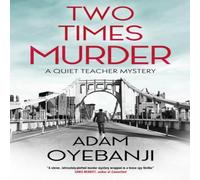 Adam Oyebanji Two Times Murder Paperback Book Adam Oyebanji Multicolor