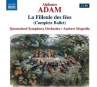 ADAM/QUEENSLAND SYMPHONY ORCH/MOGRELIA: LA FILLEULE DES FEES - CD