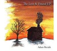 Adam Reczek - The Lost & Found EP