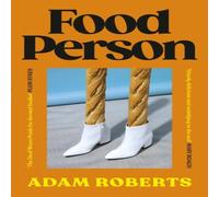 Adam Roberts Food Person Hardback Book Adam Roberts Multicolor