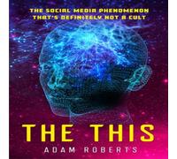 Adam Roberts The This Paperback Book Adam Roberts Multicolor