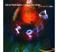 Adam Rudolph's Moving Pictures - Dream Garden