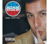 Adam Sandler - Shhh Don't Tell [Us Import]