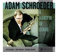 Adam Schroeder & Jeff Hamilton & John Clayton - A Handful Of Stars