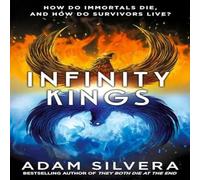 Adam Silvera Infinity Kings Paperback Book in White Adam Silvera White