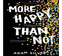 Adam Silvera More Happy Than Not Paperback Book Adam Silvera Multicolor