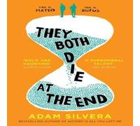 Adam Silvera They Both Die at the End Paperback Book Adam Silvera Multicolor