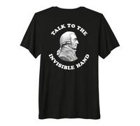 Adam Smith Talk to the Invisible Hand Economics Teacher Premium T-Shirt