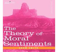 Adam Smith The Theory of Moral Sentiments Hardcover Book Adam Smith Multicolor