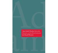 Adam Smith's Pluralism: Rationality, Education, and the Moral Sentiments