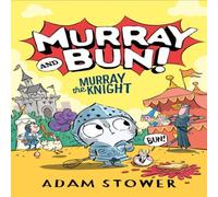 Adam Stower Murray the Knight Paperback Book Adam Stower Multicolor