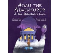 Adam the Adventurer & the Detective’s Case
