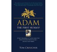 Adam: The first human?